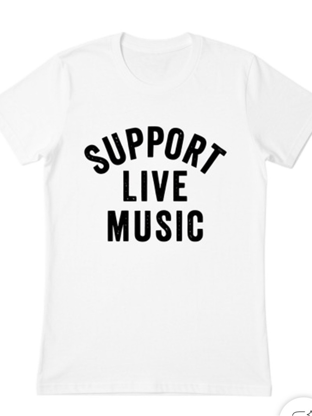 Evereve White Tee with Black "Support Live Music" Graphic